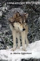 Ebook Living amongst Wolfdogs Per Ebook